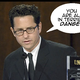 Illustration for article titled What Is JJ Abrams Trying To Tell Us?